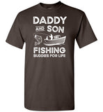 Daddy and Son Fishing Buddies for Life Matching Shirt for Men