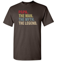 Papa The Man The Myth the Legend T-Shirt