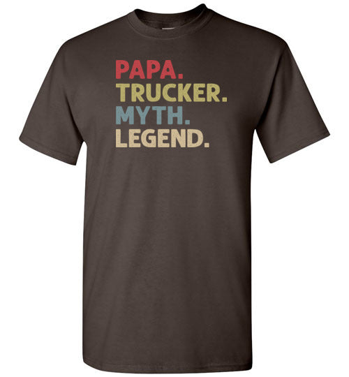 Papa Trucker Myth Legend Shirt Gift for Truck Driver Dad Grandpa