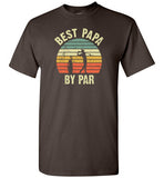 Best Papa By Part Shirt