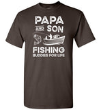 Papa and Son Fishing Buddies for Life Matching Shirt for Men