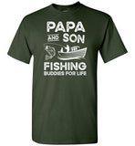 Papa and Son Fishing Buddies for Life Matching Shirt for Men