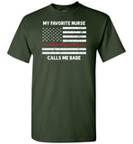My Favorite Nurse Calls Me Babe Shirt Gift for Nurse Husband or Boyfriend
