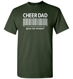 Cheer Dad Scan for Payment Barcode Shirt