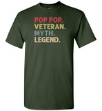 Pop Pop Veteran Myth Legend Shirt for Men Military Vet Grandpa