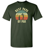 Best Papa By Part Shirt