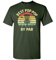Best Pop-Pop By Par Disc Golf Shirt for Men
