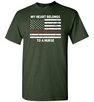 My Heart Belongs to a Nurse Shirt for Men