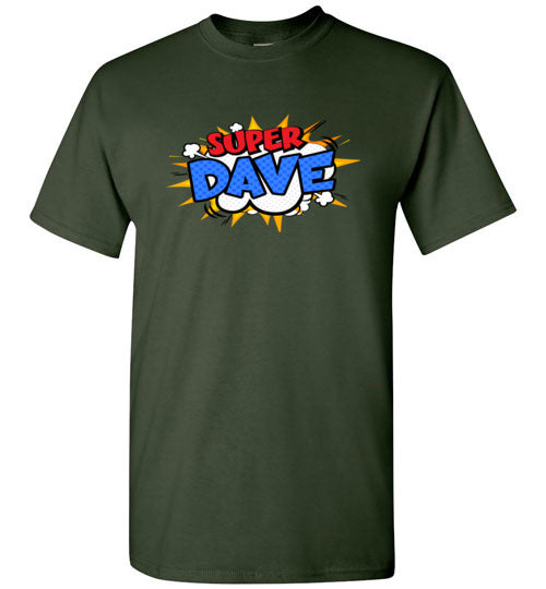 Super Dave Shirt