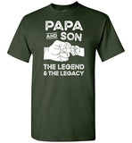 Papa and Son the Legend and the Legacy Shirt for Men