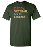 Daddy Veteran Myth Legend Shirt for Men