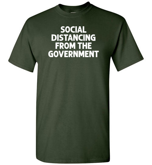 Social Distancing from the Government Shirt