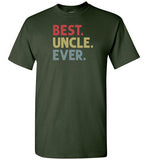 Best Uncle Ever Shirt for Men