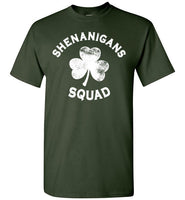 Shenanigans Squad Shirt