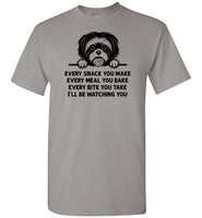 Every Snack You Make Shih Tzu Dog Shirt