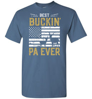 Best Buckin Pa Ever Shirt for Men