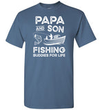 Papa and Son Fishing Buddies for Life Matching Shirt for Men