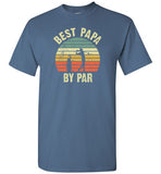 Best Papa By Part Shirt