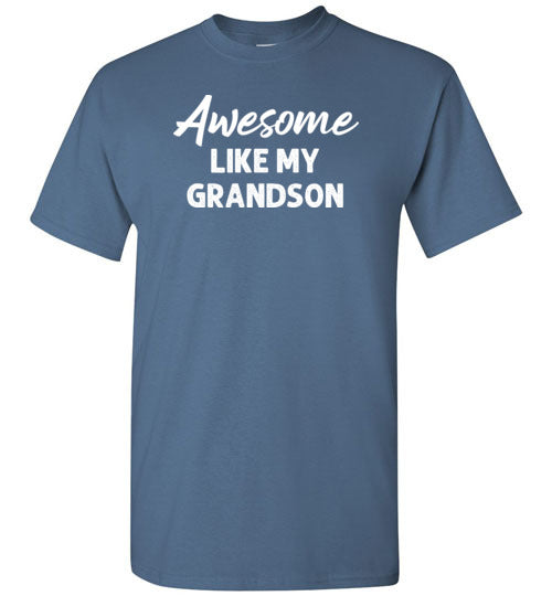 Awesome Like My Grandson Shirt for Men