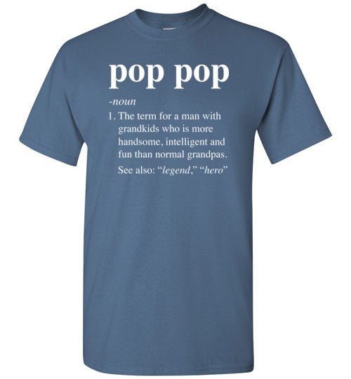 Pop Pop Definition Shirt