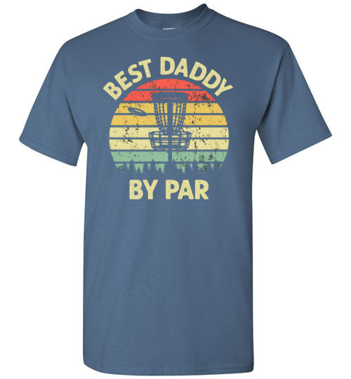 Best Daddy By Par Disc Golf Shirt for Men