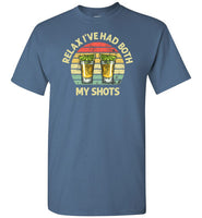 Relax I've Had Both My Shots Funny Tequila Vaccination Shirt