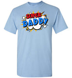 Super Daddy Cartoon Bubble Retro Comic Style Shirt