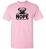 Nope Pug Shirt