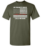 My Favorite Nurse Calls Me Babe Shirt Gift for Nurse Husband or Boyfriend