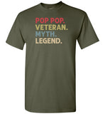 Pop Pop Veteran Myth Legend Shirt for Men Military Vet Grandpa