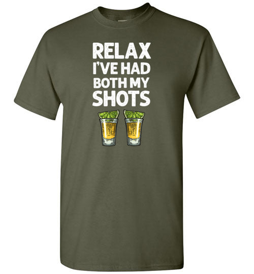 Relax I've Had Both My Shots Fun y Tequila Vaccination Shirt