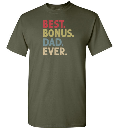 Best Bonus Dad Ever Shirt for Men
