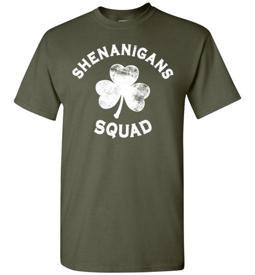 Shenanigans Squad Shirt