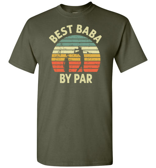 Best Baba By Par Shirt