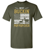 Best Buckin Pop Pop Ever - Funny Deer Hunting Shirt for Men