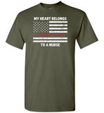 My Heart Belongs to a Nurse Shirt for Men