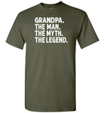 Grandpa The Man The Myth the Legend Shirt