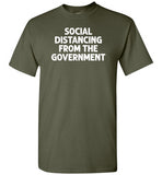 Social Distancing from the Government Shirt
