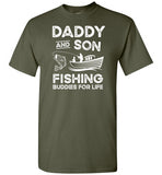 Daddy and Son Fishing Buddies for Life Matching Shirt for Men