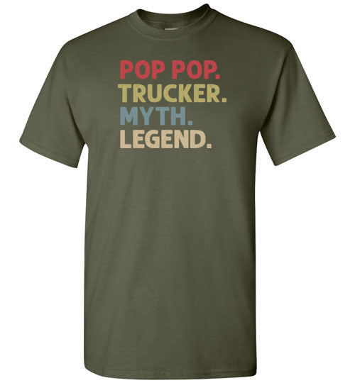 Pop Pop Trucker Myth Legend Trucking Shirt for Men Grandpa