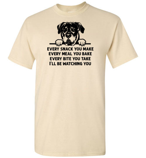 Every Snack You Make Rottweiler Dog Shirt
