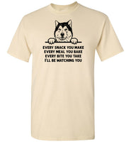 Every Snack You Make Alaskan Malamute Dog Shirt