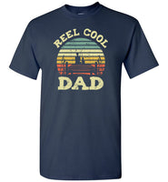 Reel Cool Dad Shirt