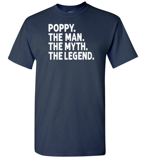 Poppy the Man the Myth the Legend Shirt
