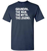 Grandpa The Man The Myth the Legend Shirt