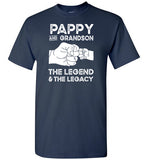 Pappy and Grandson the Legend and the Legacy Shirt for Men
