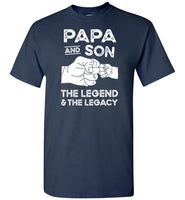 Papa and Son the Legend and the Legacy Shirt for Men