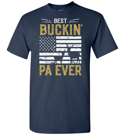 Best Buckin Pa Ever Shirt for Men