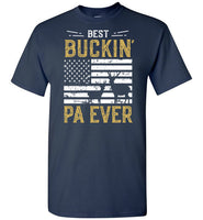 Best Buckin Pa Ever Shirt for Men
