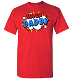 Super Daddy Cartoon Bubble Retro Comic Style Shirt